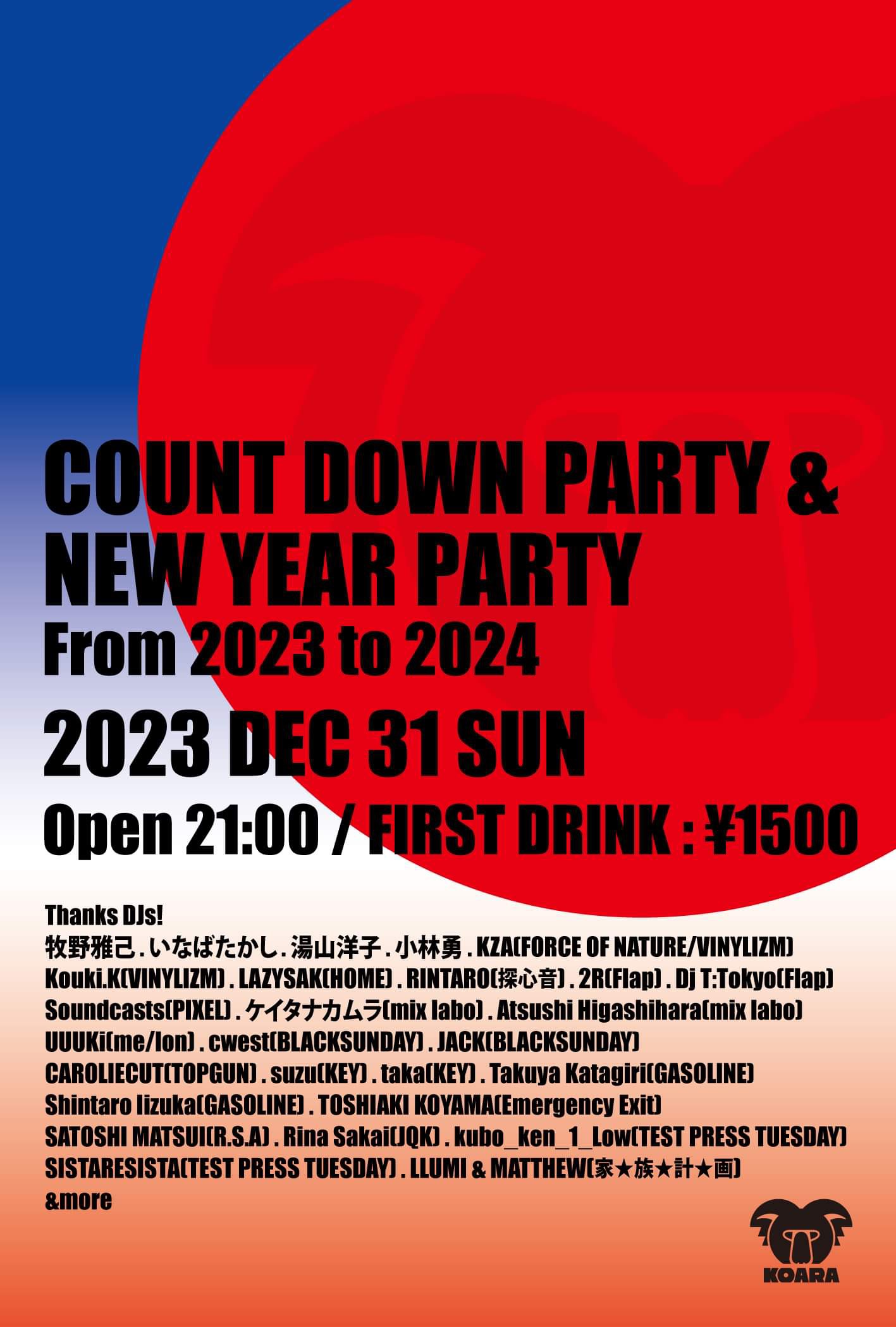 COUNT DOWN PARTY & NEW YEAR PARTY 
